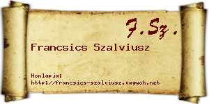 Francsics Szalviusz névjegykártya